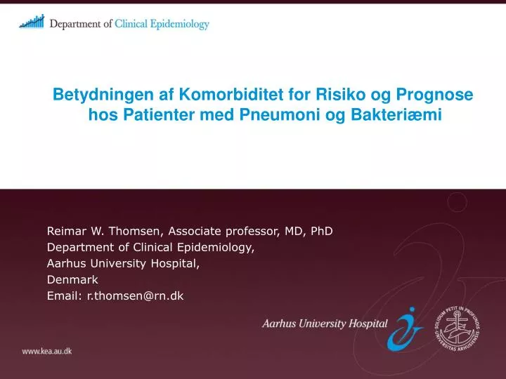 betydningen af komorbiditet for risiko og prognose hos patienter med pneumoni og bakteri mi