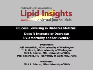 Glucose Lowering in Diabetes Mellitus: