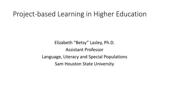 project based learning in higher education
