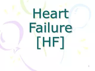Heart Failure [HF]
