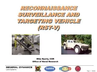 RECONNAISSANCE SURVEILLANCE AND TARGETING VEHICLE (RST-V)
