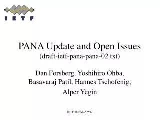 PANA Update and Open Issues (draft-ietf-pana-pana-02.txt)