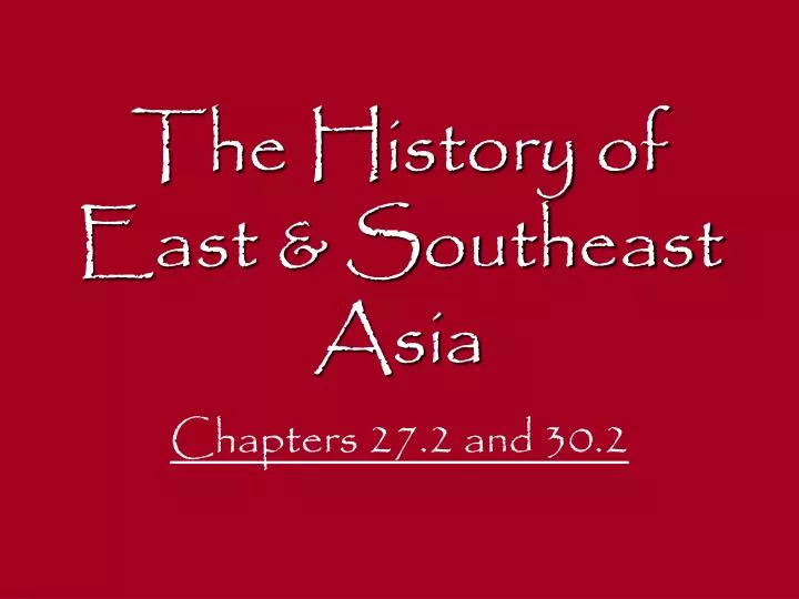the history of east southeast asia