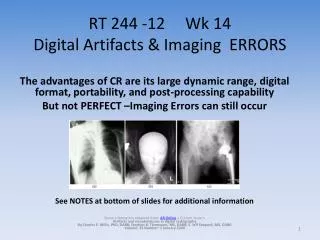 RT 244 -12 Wk 14 Digital Artifacts &amp; Imaging ERRORS