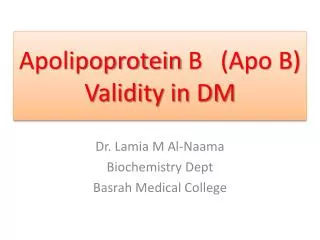Apolipoprotein B (Apo B) Validity in DM