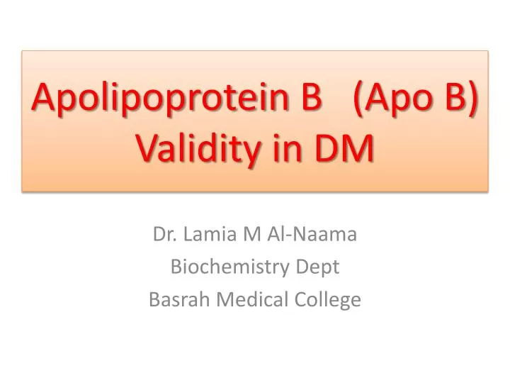 apolipoprotein b apo b validity in dm