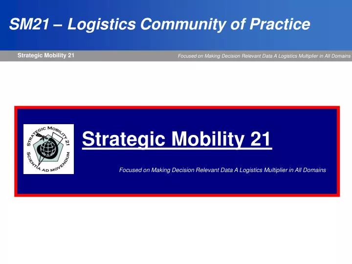 sm21 logistics community of practice