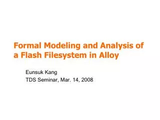 Formal Modeling and Analysis of a Flash Filesystem in Alloy