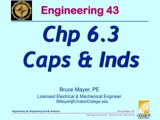 Bruce Mayer, PE Licensed Electrical &amp; Mechanical Engineer BMayer@ChabotCollege