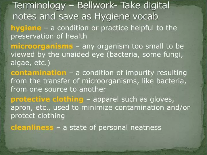 terminology bellwork take digital notes and save as hygiene vocab
