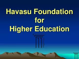 Havasu Foundation for Higher Education