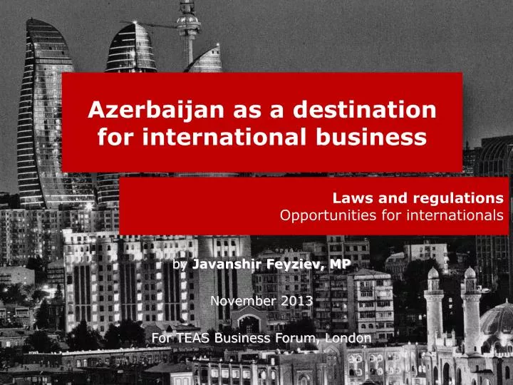 azerbaijan as a destination for international business