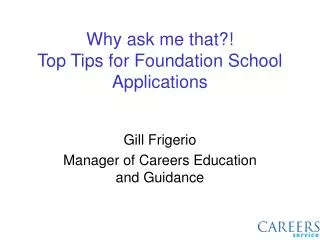 Why ask me that?! Top Tips for Foundation School Applications