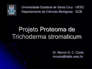 projeto proteoma de trichoderma stromaticum
