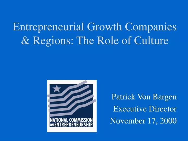 entrepreneurial growth companies regions the role of culture
