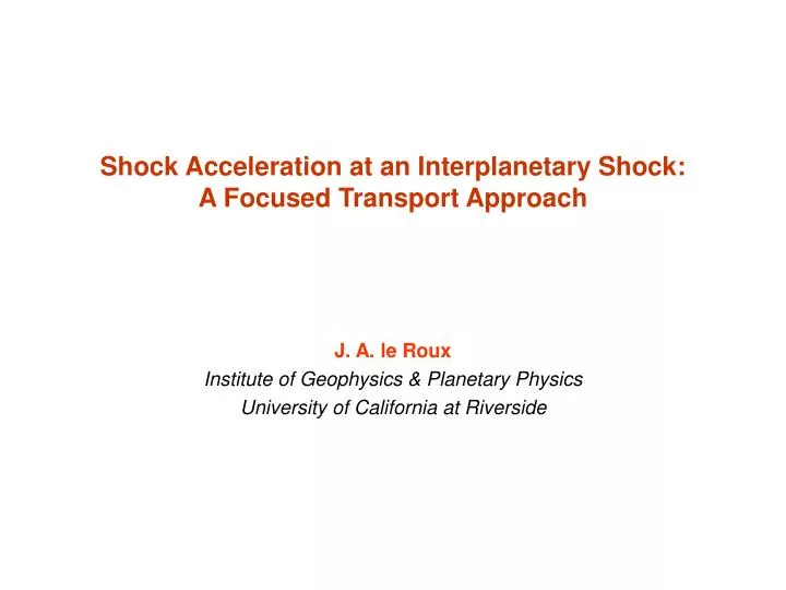 shock acceleration at an interplanetary shock a focused transport approach