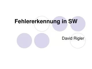 Fehlererkennung in SW