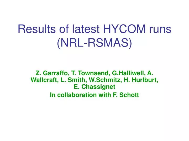 results of latest hycom runs nrl rsmas