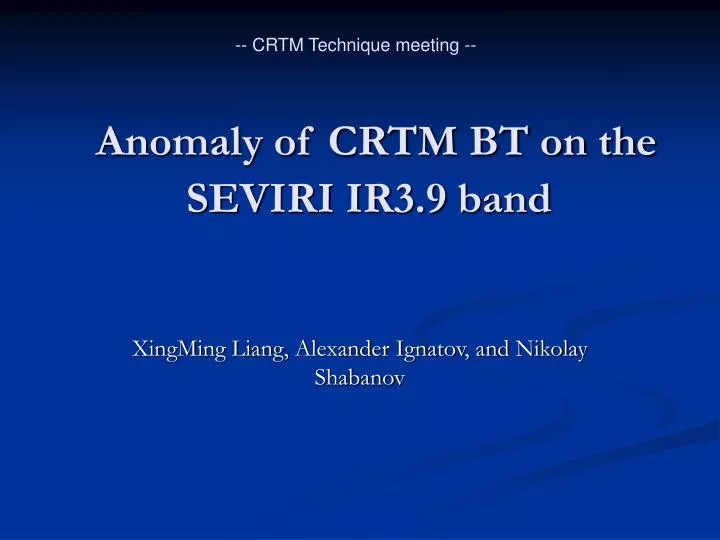 anomaly of crtm bt on the seviri ir3 9 band