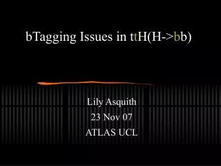 bTagging Issues in t t H(H-&gt; b b)