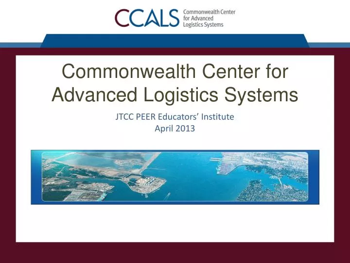 commonwealth center for advanced logistics systems