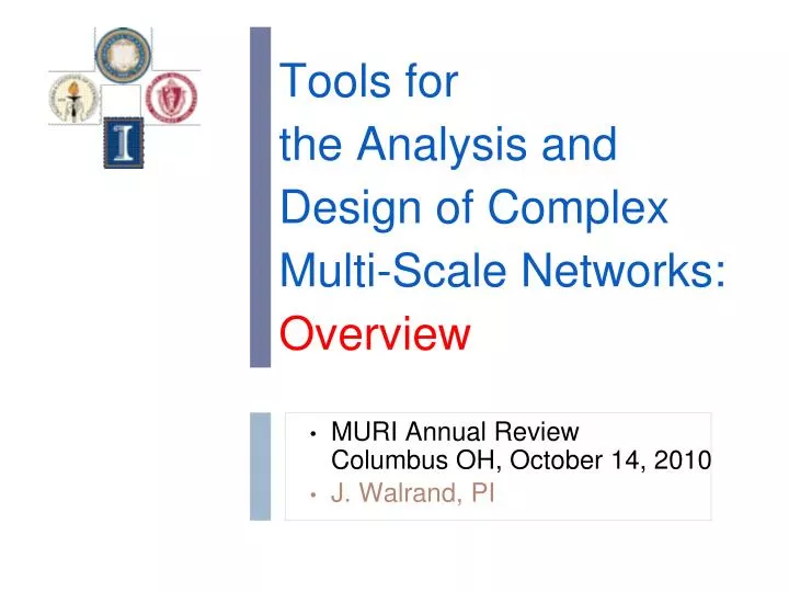 tools for the analysis and design of complex multi scale networks overview