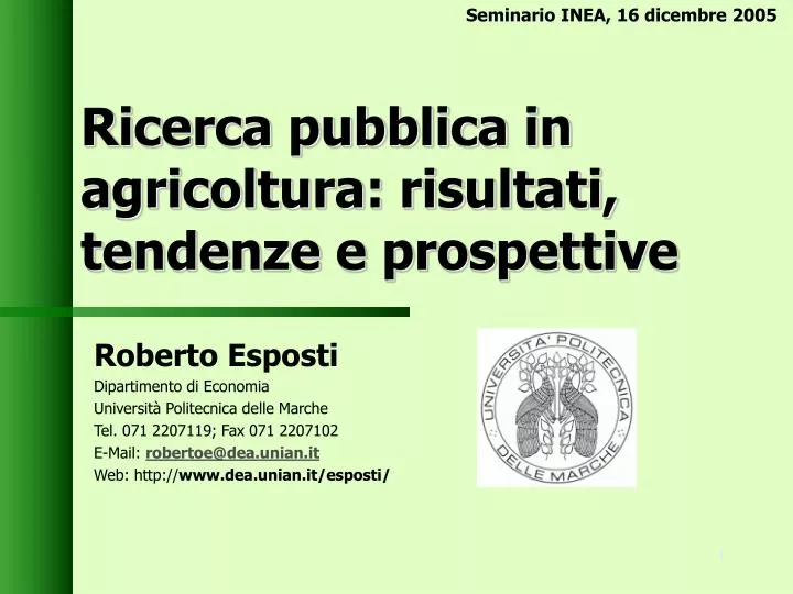ricerca pubblica in agricoltura risultati tendenze e prospettive