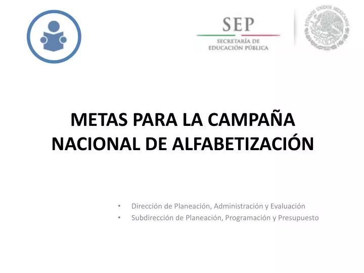 metas para la campa a nacional de alfabetizaci n