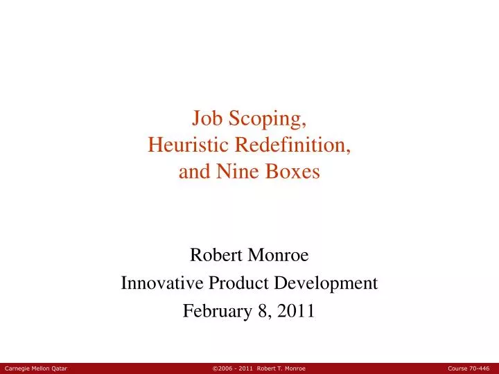job scoping heuristic redefinition and nine boxes