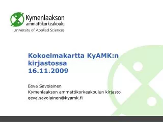 kokoelmakartta kyamk n kirjastossa 16 11 2009