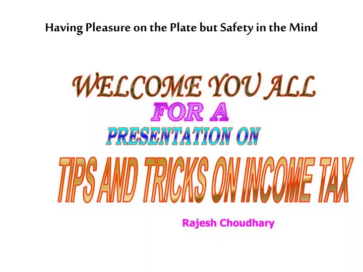 having pleasure on the plate but safety in the mind