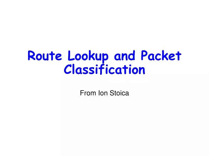 route lookup and packet classification