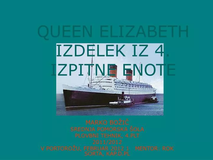 queen elizabeth izdelek iz 4 izpitne enote