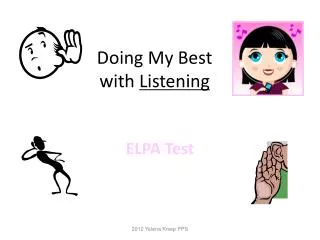 Doing My Best with Listening