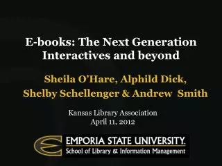 E-books: The Next Generation Interactives and beyond