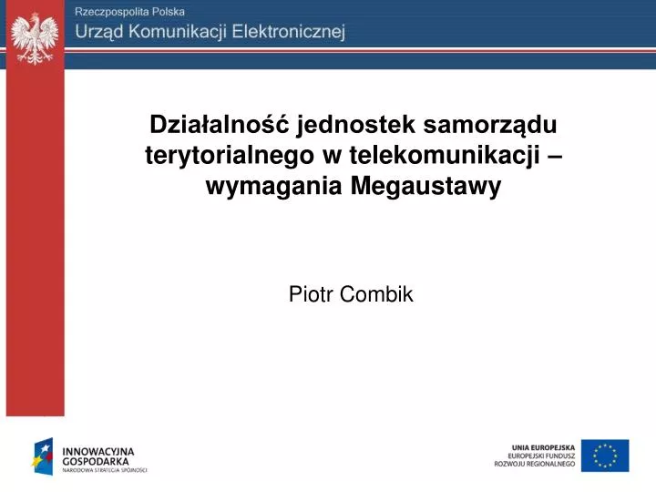 dzia alno jednostek samorz du terytorialnego w telekomunikacji wymagania megaustawy