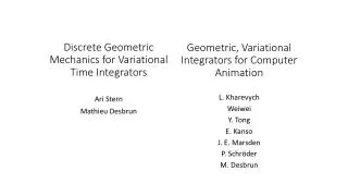 Discrete Geometric Mechanics for Variational Time Integrators