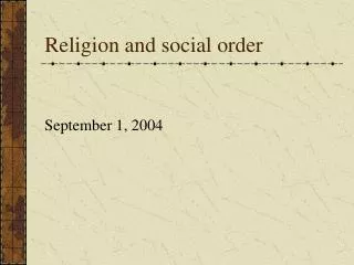 Religion and social order