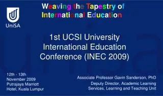 1st UCSI University International Education Conference (INEC 2009)