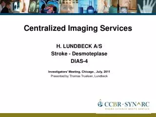 Centralized Imaging Services