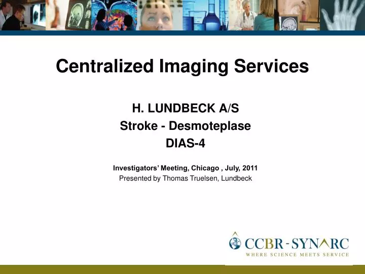 centralized imaging services