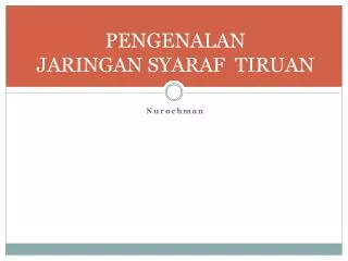 pengenalan jaringan syaraf tiruan