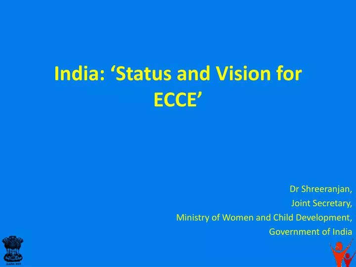 india status and vision for ecce