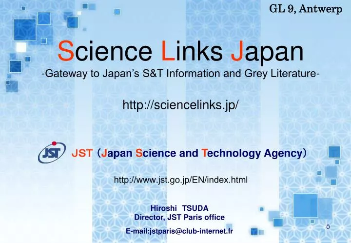 s cience l inks j apan gateway to japan s s t information and grey literature http sciencelinks jp