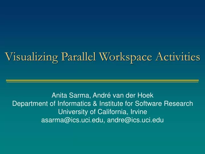 visualizing parallel workspace activities