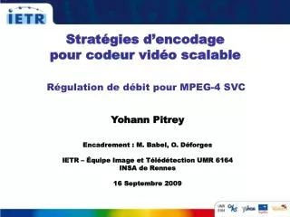 r gulation de d bit pour mpeg 4 svc