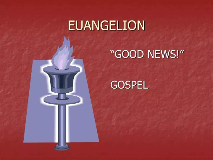 euangelion