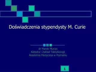 do wiadczenia stypendysty m curie