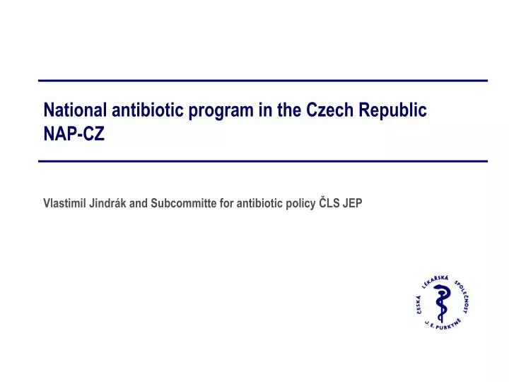 national antibiotic program in the czech republic nap cz