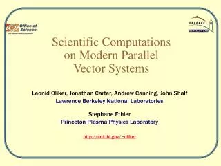 Scientific Computations on Modern Parallel Vector Systems